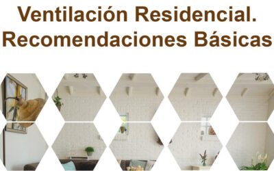 RECOMENDACIONES BÁSICAS PARA VENTILACIÓN RESIDENCIAL